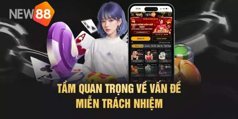 Miễn Trách Nhiệm New88 - Chính Sách Thành Viên Cần Nắm 2 Miễn trách nhiệm có tác dụng như thế nào